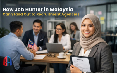 How Job Hunter in Malaysia Can Stand Out to Recruitment Agencies